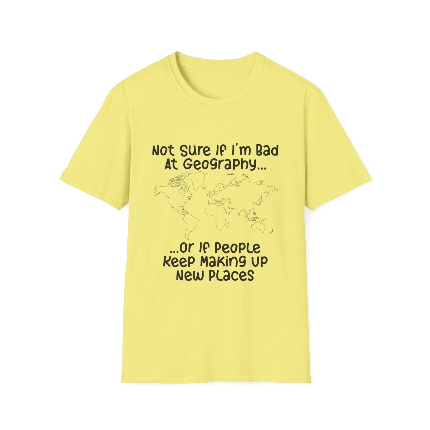 Bad at Geography T-Shirt