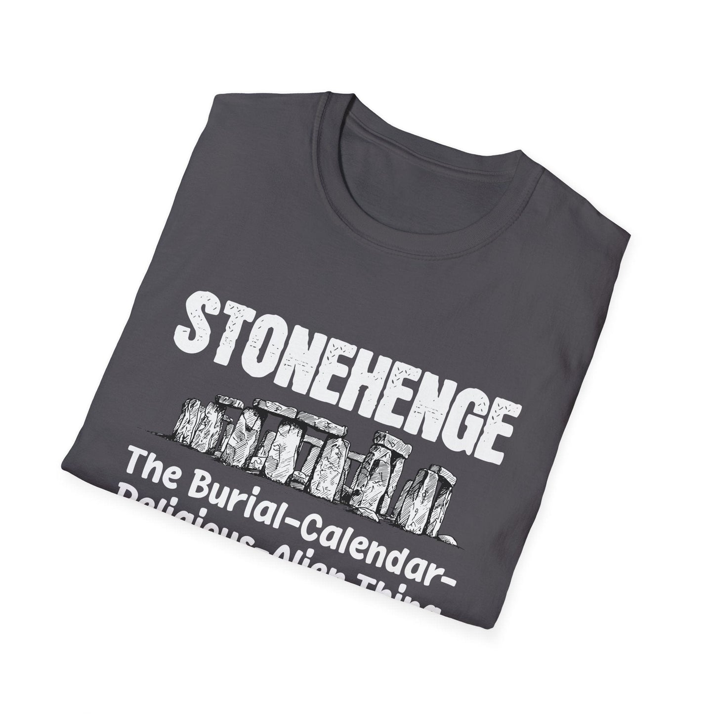 Stonehenge - Burial Thing T-Shirt