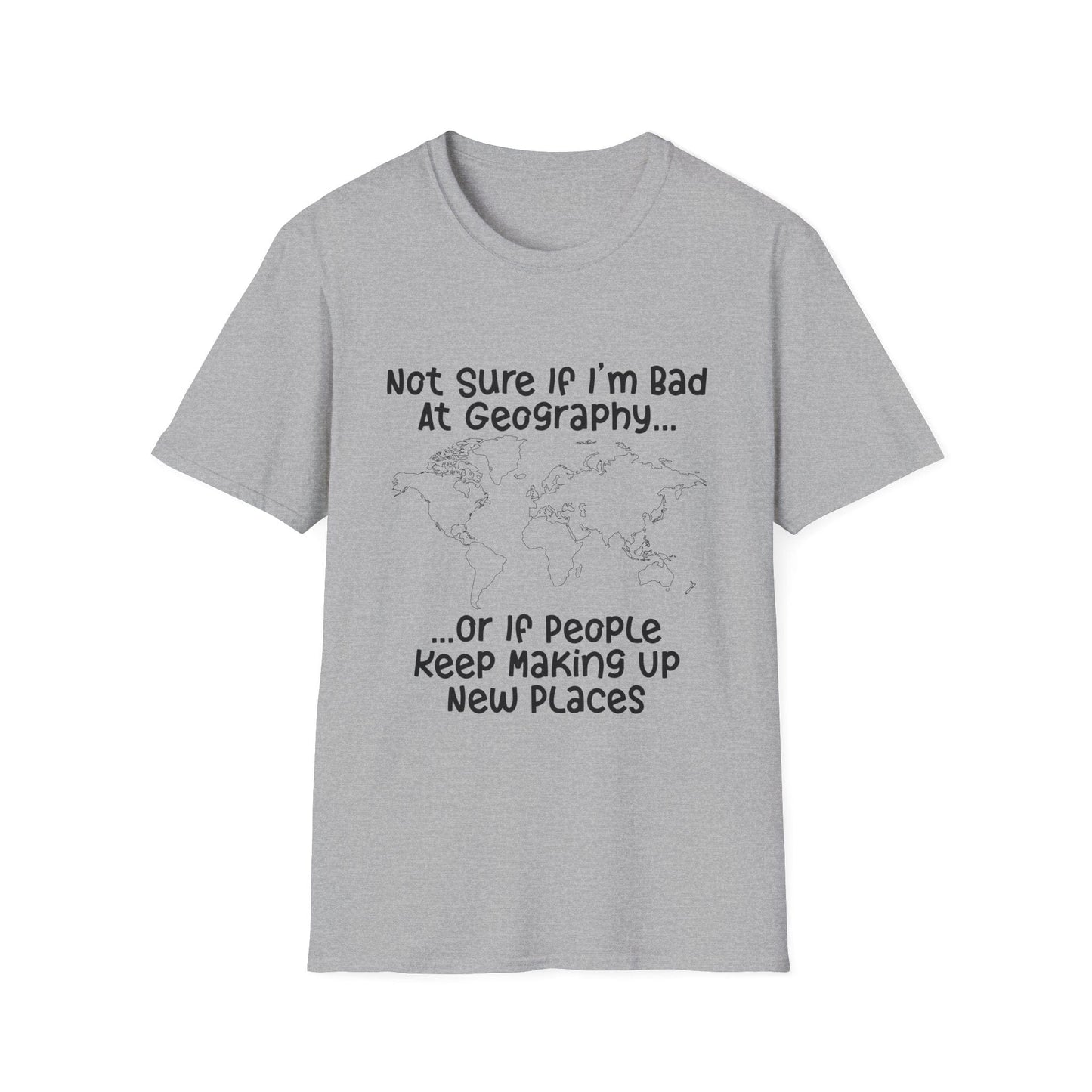 Bad at Geography T-Shirt