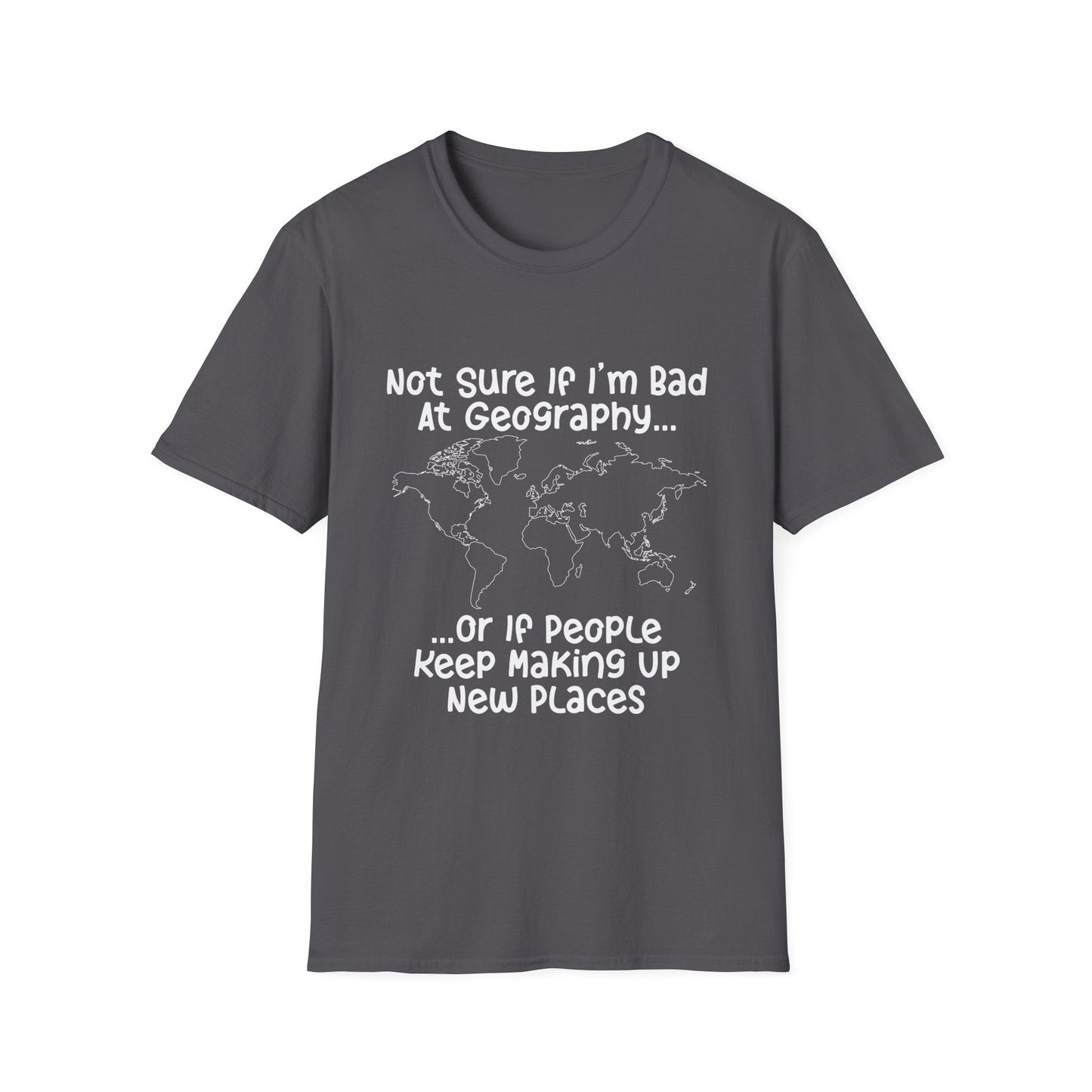Bad at Geography T-Shirt