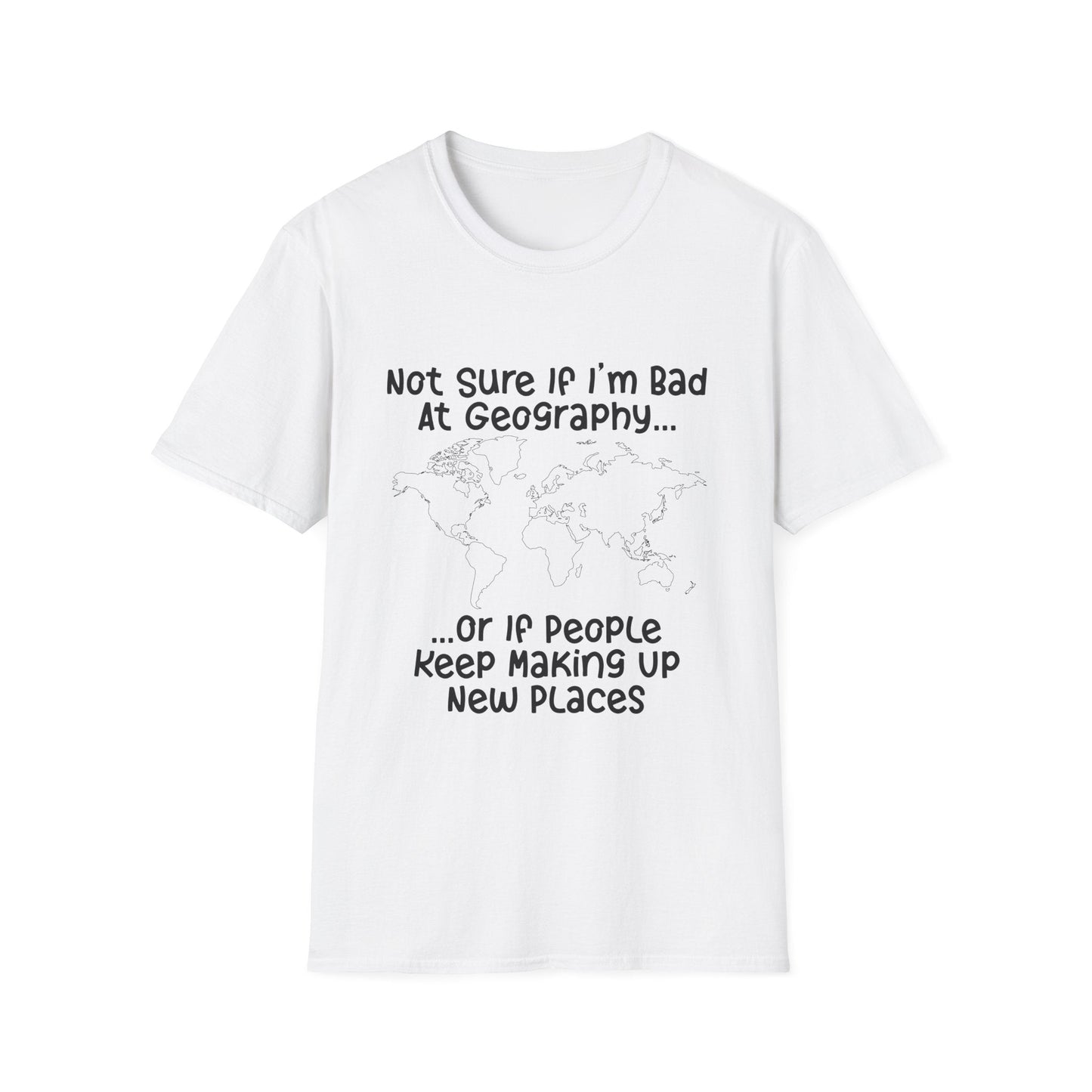 Bad at Geography T-Shirt