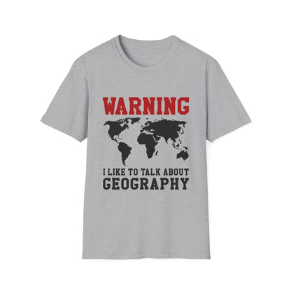 Talk About Geography T-Shirt