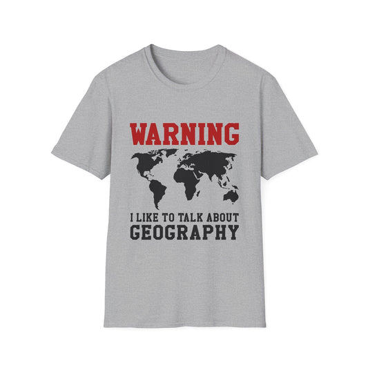 Talk About Geography T-Shirt