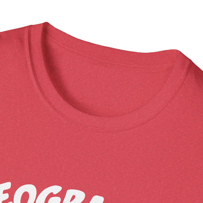 Geography Junkie T-Shirt