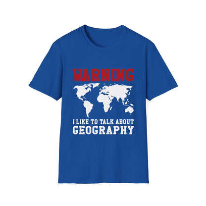 Talk About Geography T-Shirt