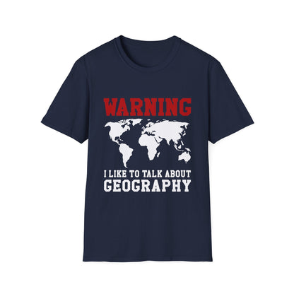 Talk About Geography T-Shirt